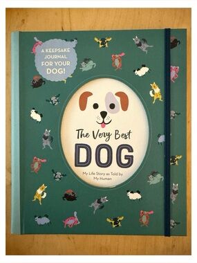 🆕 The Very Best Dog: My Life Story as Told by My Human - Hardback Keepsake Book